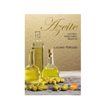 Livro Azeite Historia Prod Receitas	  Livro Azeite Historia Prod Receitas
